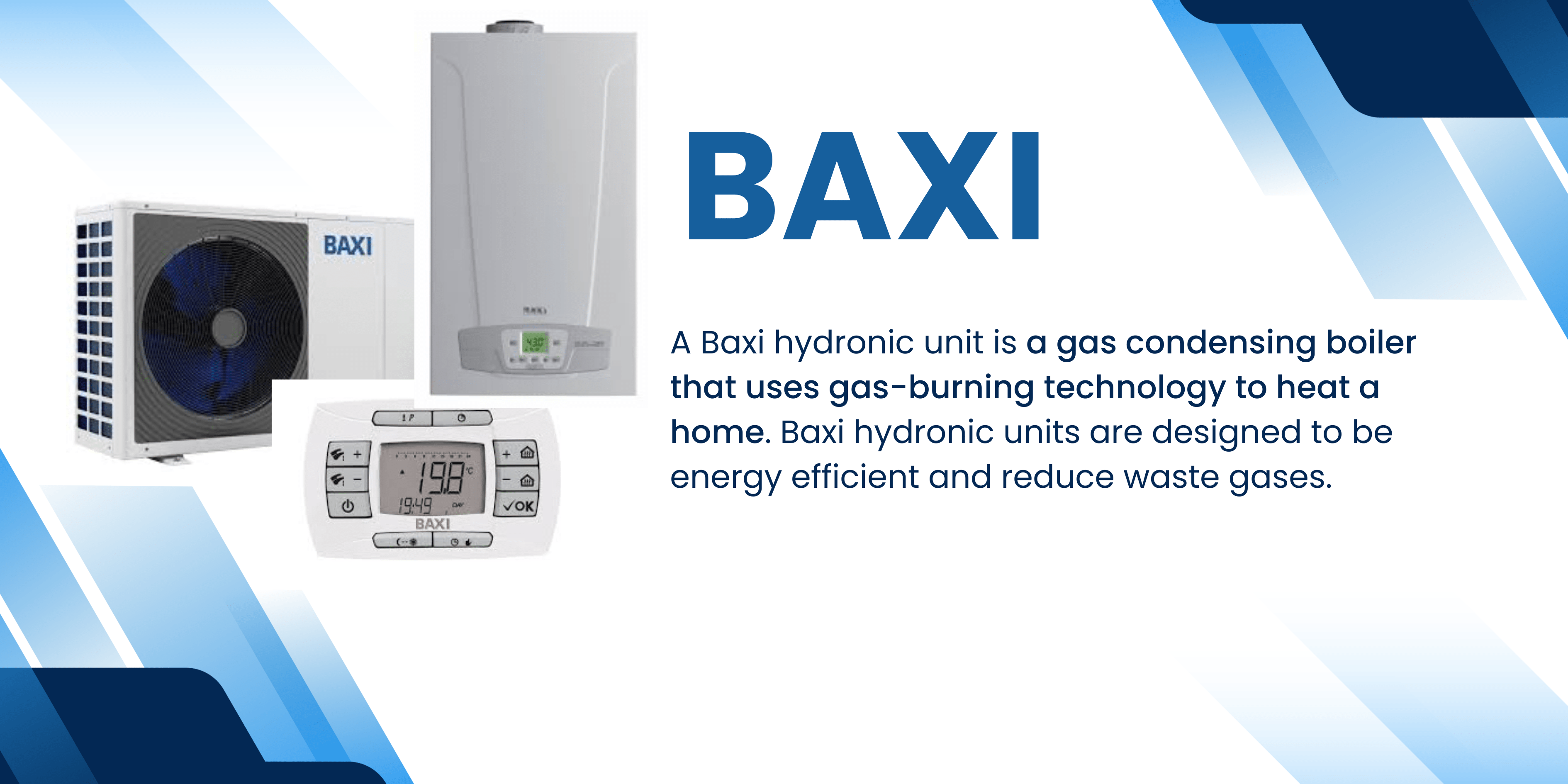 Baxi Boilers - Hydronic Heater